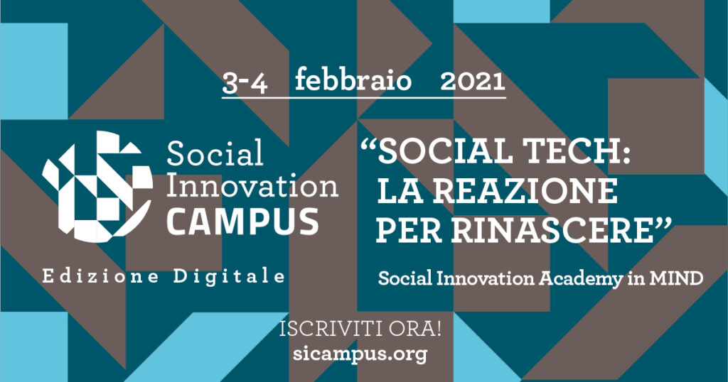 Social Innovation Campus 2021, il 3 e 4 febbraio va in scena la 2°edizione tutta digitale